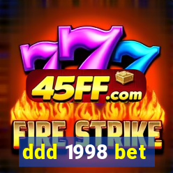 ddd 1998 bet